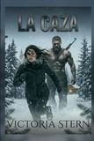 La Caza: Una dark romance