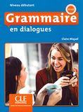 Grammaire Klett Sprachen Grammaire en dialogues. Niveau débutant - 2ème édition. Schülerbuch + mp3-CD