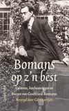 Bomans op z’n best: Columns, beschouwingen en brieven van Godfried Bomans. Bezorgd door Gé Vaartjes