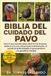 BIBLIA Bol Biblia del Cuidado del Pavo