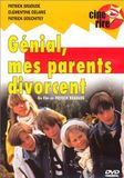 Génial, Bol GENIAL, MES PARENTS DIVORCENT