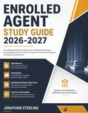 ENROLLED AGENT STUDY GUIDE 2026-2027