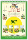 Lunario delle semine e dei lavori. Calendario 2027