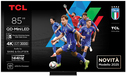 TCL 85C79K / TV screen / 85 inch / 2024
