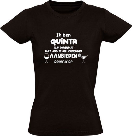 Sol's Dames T-shirt - Ik ben Quinta - Zwart - L