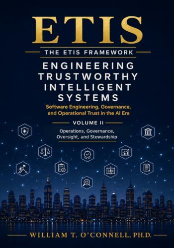 Engineering Trustworthy Intelligent Systems: Software Engineering, Governance, and Operational Trust in the AI Era
