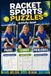 Racket Sports Puzzles Activity Book: Crosswords, Sudoku & Word Search Puzzles for Padel, Tennis & Pickleball Fans | 60 Puzzles | Solutions Included
