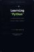 Learning Python: A Comprehensive Guide
