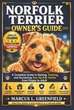 Norfolk Terrier Owner's Guide