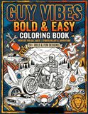 Guy Vibes Bold & Easy Coloring Book