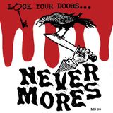 Lock Nevermores - Lock Your Doors It's (LP)