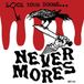 Lock Nevermores - Lock Your Doors It's (LP)