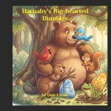Barnaby's Big-hearted Bumbles Paperback