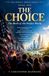 The Choice Paperback