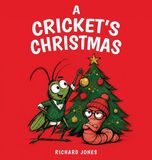 A Rosewood Publisher A Cricket's Christmas Hardcover