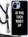 Case Company® - Xiaomi Mi 11 Lite Hoesje met Koord - Ik pak nooit op - Zwart