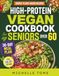 High-Protein Vegan Cookbook for Seniors Over 60