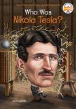 Who Penguin Workshop Who Was Nikola Tesla
