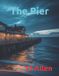 The Pier Paperback