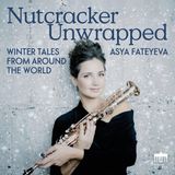 Nutcracker Berlin Classics Aysa Fateyeva - Nutcracker Unwrapped: Winter Tales From Around The World (LP)