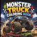 Monster Truck Coloring Book for Kids