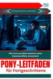 Pony-Leitfaden Independently Published Pony-Leitfaden für Fortgeschrittene: Wie man parallele Systeme ohne Datenkonflikte entwickelt