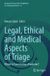 Legal, Springer European Union and its Neighbours in a Globalized World18- Legal, Ethical and Medical Aspects of Triage Paperback