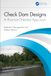 Check Dam Designs: A Practice-Oriented Approach