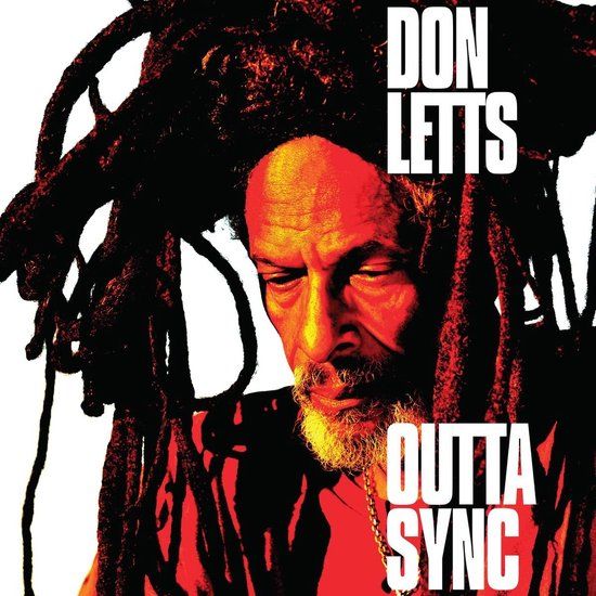 Outta Don Letts Outta Sync