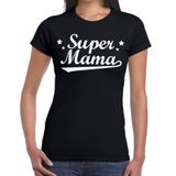 Bellatio Decorations Super mama cadeau t-shirt - zwart - voor dames - verjaardag - moederdag - uit liefde XS