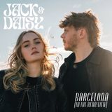Barcelona Jack & Daisy - Barcelona (In the Rearview)