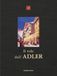 Il Adler Il volo dell'Adler. Hotel Adler, oltre 200 anni di storia e di aneddoti 1810-2026