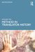 Method in Translator History: A Plea for Reflexive Empiricism