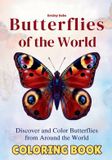Butterflies Libri GmbH Did You Know?- Butterflies of the World Coloring Book