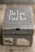 The Rock / Paper / Safety Scissors The Last, Final Box Paperback