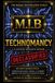 TECHNOMANCY: A Classified M.I.B Research Dossier