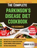 The Parkinson’s Disease Diet Cookbook for Beginners