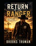 BROOKS TRUMAN - ( RETURN OF RANGER)