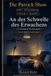 An der Schwelle des Erwachens: Chronik 3 · Band 001 · 09.09.2025 bis 10.09.2025