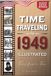 TIME TRAVELING TO 1949 ILLUSTRATED