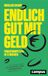 Endlich Beltz Verlagsgruppe Endlich gut mit Geld