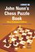 John Nunn's Chess Puzzle Book