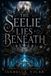 THE Libri GmbH Cursed Throne-The Seelie Lies Beneath Paperback