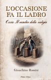 L'occasione Libri GmbH L'occasione fa il ladro: ossia Il cambio della valigia Paperback
