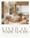 Lived In.Made Yours: Finally, a home that looks like you. AI-assisted. Entirely yours
