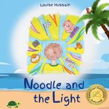 Noodle and the Light Paperback