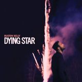Universal Music Nederland Ruston Kelly - Dying Star (2 LP)