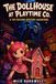 The Dollhouse at Playtime Co.: A Toy-Factory Mystery Adventure