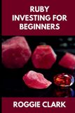 Ruby Investing For Beginners