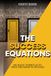 The Success Equations: 100 Magic Formulas to Open the Door to Success